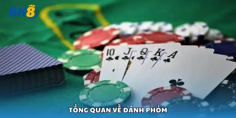 Giới thiệu khái quát về trò chơi bài Phỏm